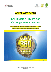 u Accueillir et présenter l`exposition « Climat 360, ça