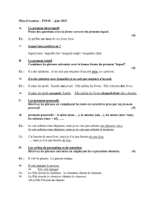 Plan d`examen – FSF4U – juin 2015 A. Le pronom interrogatif Posez