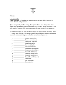 Français II MEP La Vile 3.18 Prénom: I. La grammaire a. Les
