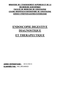 Endoscopie digestive :diagnostic et thérapeutique (Cours, Dr