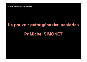 Pouvoir pathogène des bactéries - Pôle de Biologie Pathologie