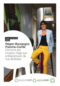 Rapport d`activité Bourgogne Active Franche-Comté