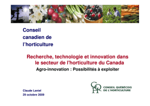 Conseil canadien canadien de l`horticulture Recherche, technologie