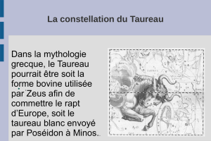La constellation du Taureau Dans la mythologie grecque, le