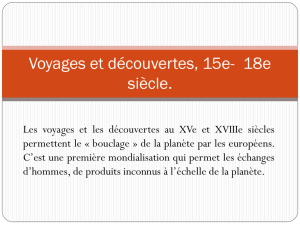 Voyages et découvertes, XVIe-XVIIIe siècle.