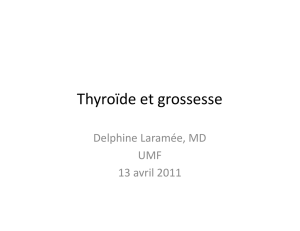 Thyroïde et grossesse