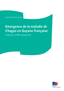 Emergence de la maladie de Chagas en Guyane française