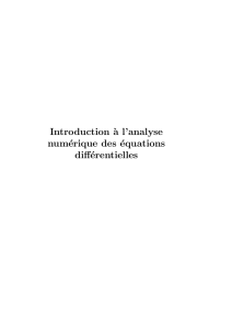 Introduction `a l`analyse numérique des équations différentielles