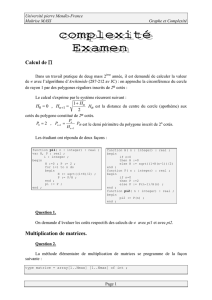 Calcul de Π Multiplication de matrices.