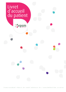 Livret accueil du patient - EPSM de l`agglomération lilloise