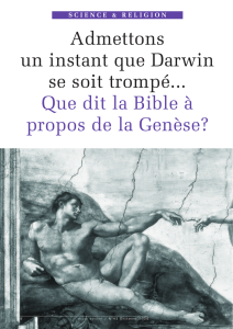 Admettons un instant que Darwin se soit trompé... Que dit la Bible