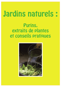 Jardiner au naturel - Purins, extraits de plantes et