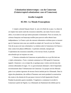 Colonisation ininterrompu : cas du Cameroun (Uninterrupted