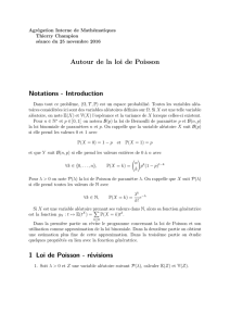 Autour de la loi de Poisson Notations