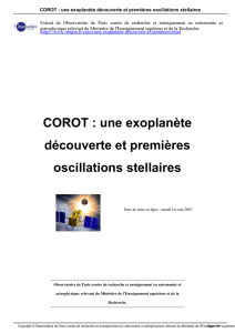 COROT : une exoplanète découverte et premières oscillations