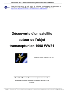 Découverte d`un satellite autour de l`objet transneptunien 1998 WW31