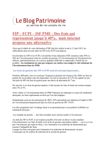 FIP – FCPI – ISF PME : Des frais qui représentent jusqu`à 40%, mais