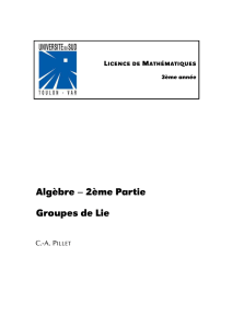 Algèbre – 2ème Partie Groupes de Lie
