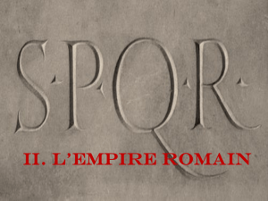 II. L`EMPIRE ROMAIN