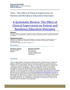 The Effect of Clinical Supervision on Patient and Residency