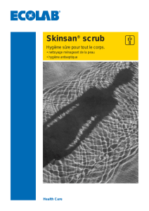 Skinsan® scrub - Ecolab Suisse