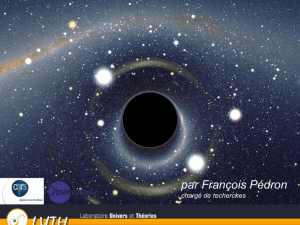 A la découverte des trous noirs - UTL