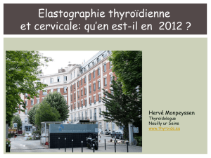 Elastographie thyroïdienne et cervicale: qu`en est