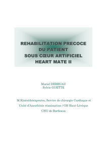Réhabilitation précoce du patient sous HeartMate