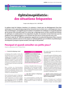 Symposium théa Ophtalmopédiatrie : des situations fréquentes