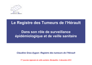 Le Registre des Tumeurs de l`Hérault