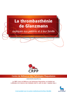 La thrombasthénie de Glanzmann