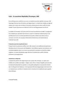 Faits - la Leucémie Myéloïde Chronique, LMC