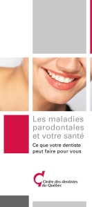 Les maladies parodontales et votre santé