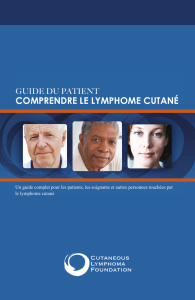 comprendre le lymphome cutané - Cutaneous Lymphoma Foundation