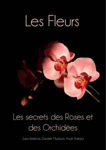 Les secrets des Roses et des Orchidées