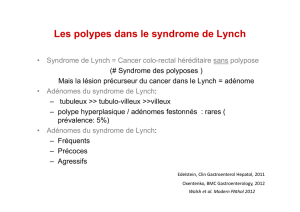 Les polypes dans le syndrome de Lynch