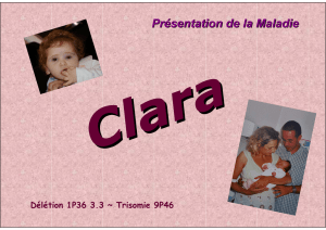Présentation Anomalie Génétique Clara