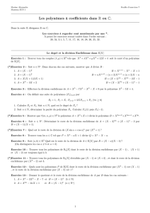 Les polynômes à coefficients dans R ou C.