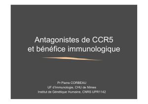 Antagonistes de CCR5 et bénéfice immunologique - Infectio