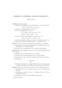 ALGÈBRE ET GÉOMÉTRIE - FEUILLE D`EXERCICES 1 Notation