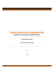 TOPOLOGIE POUR ECONOMISTES Analyse, Preuves et Applications