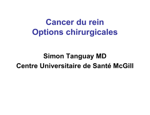 Cancer du rein Options chirurgicales