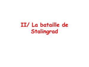 II/ La bataille de Stalingrad - l`histoire