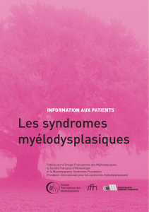 Les syndromes myélodysplasiques