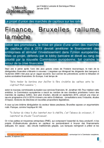 Finance, Bruxelles rallume la mèche