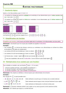 I - Quotients égaux II - Simplification de fraction III