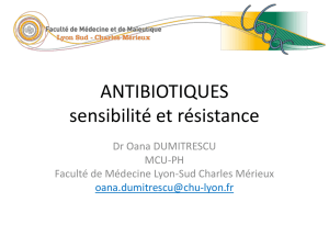 Sensibilité et résistance aux antibiotiques