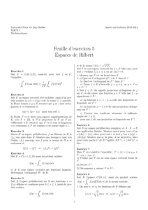 Feuille d`exercices 5 Espaces de Hilbert