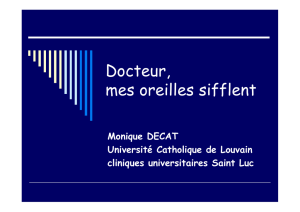 Docteur, mes oreilles sifflent - Université catholique de Louvain