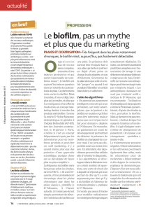 Lebiofilm, pas un mythe et plus que du marketing